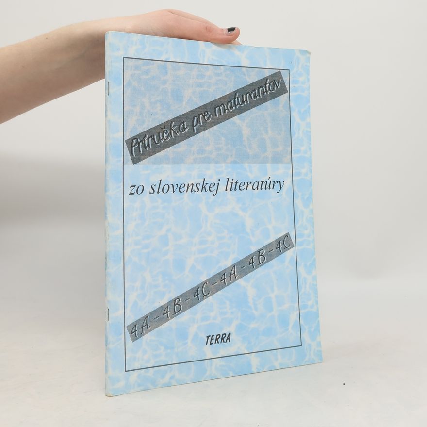 Matilda Eršeková Príručka pre maturantov zo slovenskej literatúry