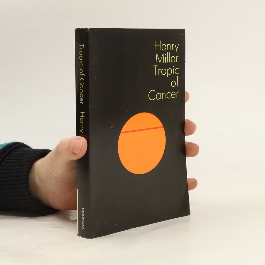 Henry Miller Tropic of Cancer