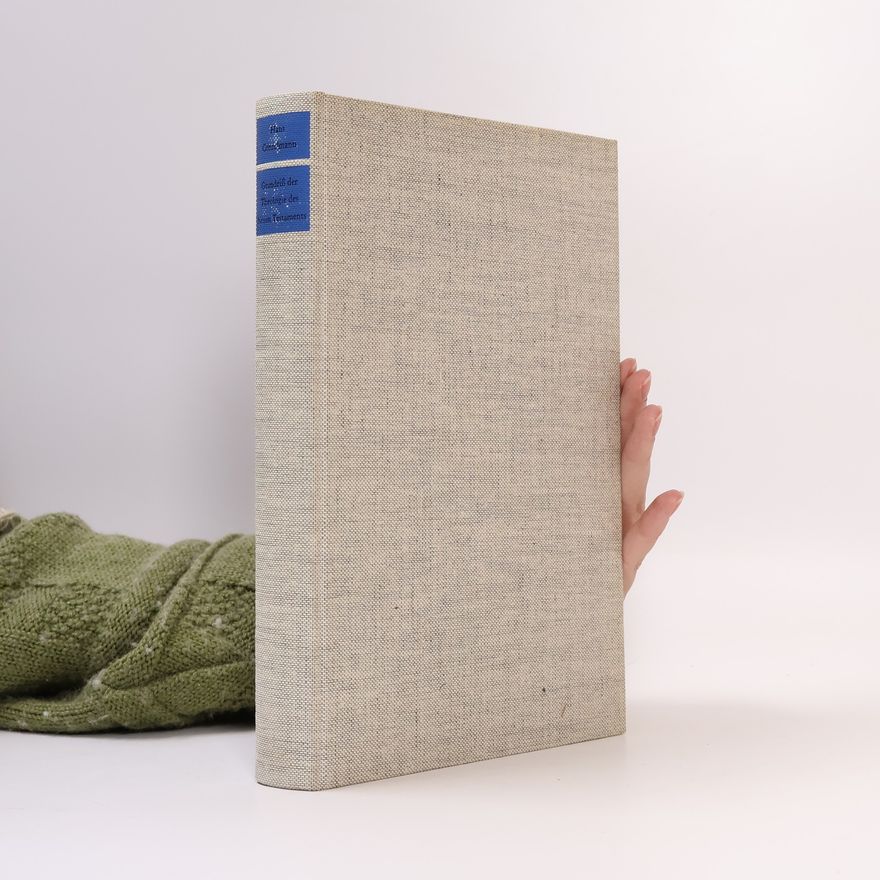 Hans Conzelmann Grundriss der Theologie des Neuen Testaments