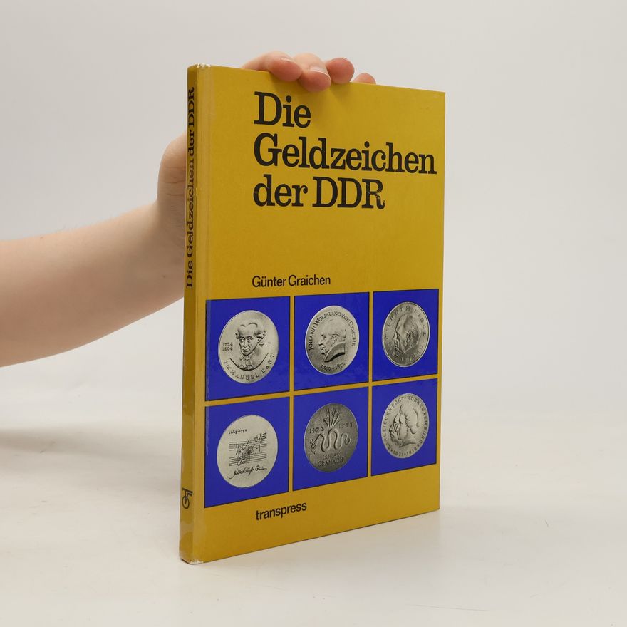 Günter Graichen Die Geldzeichen der DDR