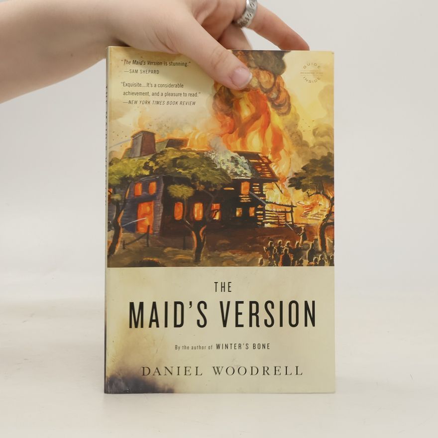 Daniel Woodrell The Maid's Version