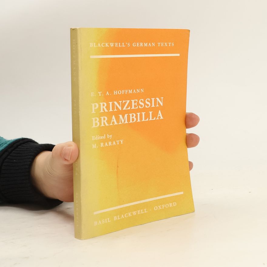E. T. A. Hoffmann Prinzessin Brambilla