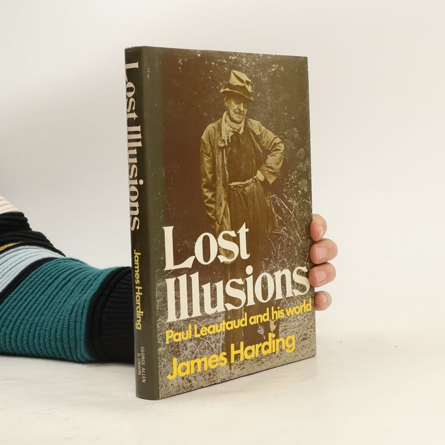 James Harding Lost Illusions