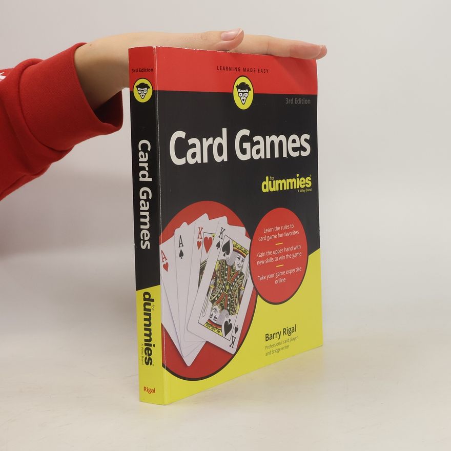 Barry Rigal Card Games for Dummies, 3rd Edition