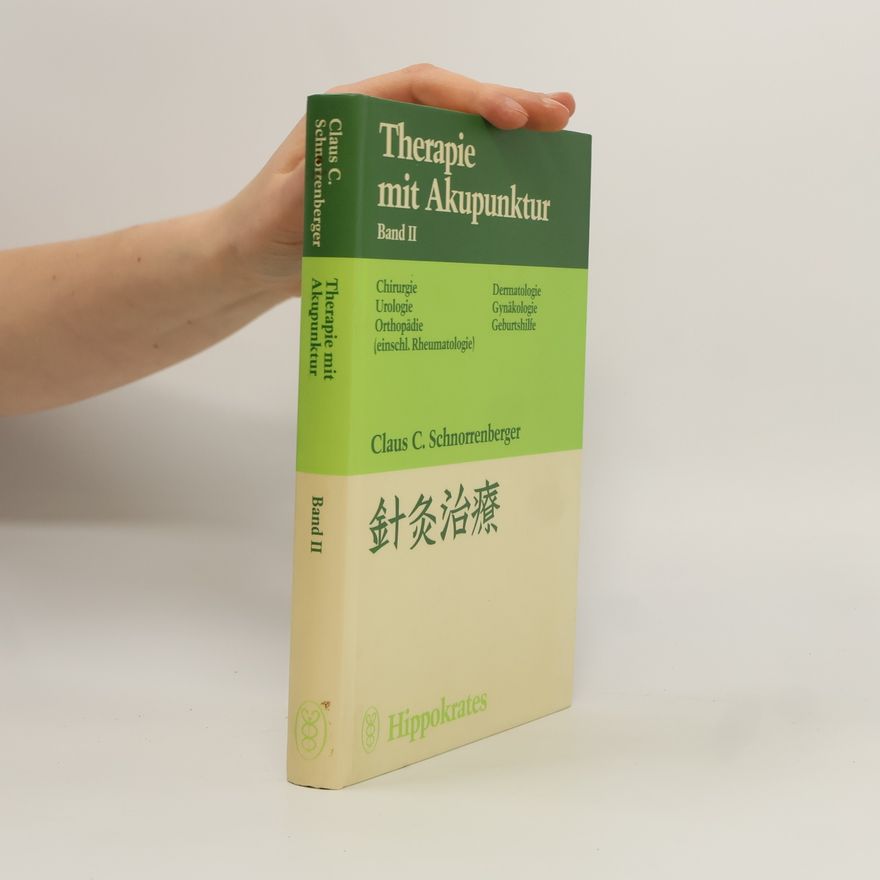 Claus C. Schnorrenberger Therapie mit Akupunktur