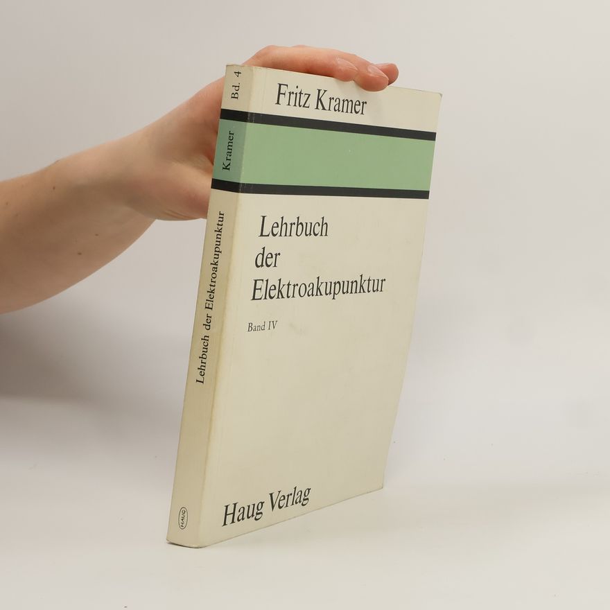 Fritz Kramer Lehrbuch der Elektroakupunktur