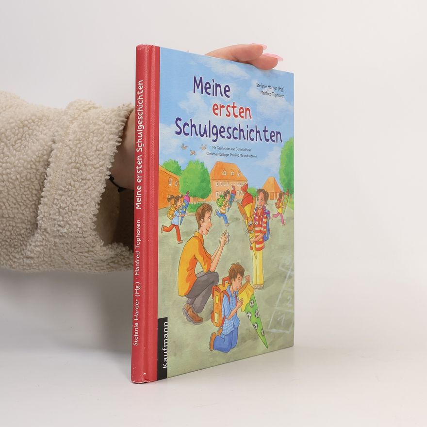 Stefanie Harder Meine ersten Schulgeschichten
