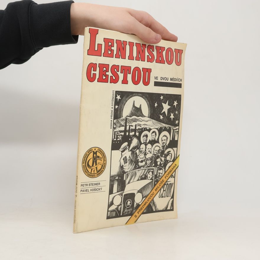 Pavel Vošický Leninskou cestou ve dvou médiích – Kniha přání a stížností