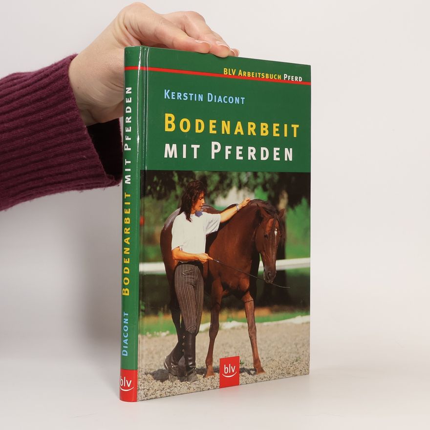 Kerstin Diacont Bodenarbeit mit Pferden