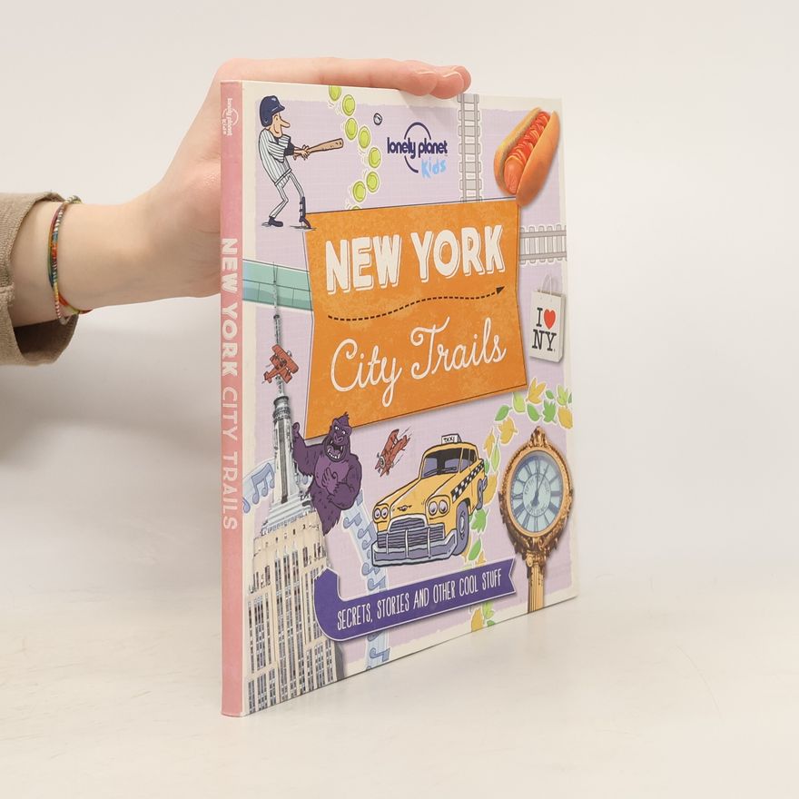 Planet Lonely Lonely Planet Kids New York City Trail