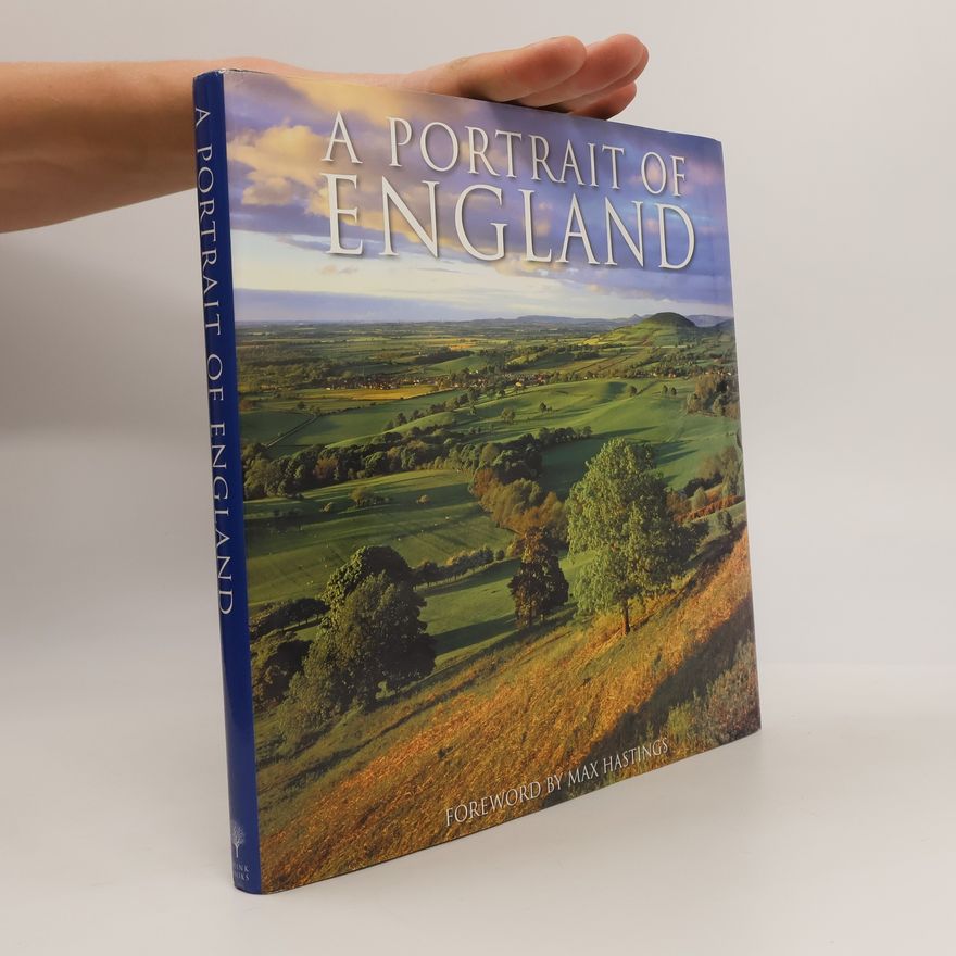 Max Hastings A Portrait of England