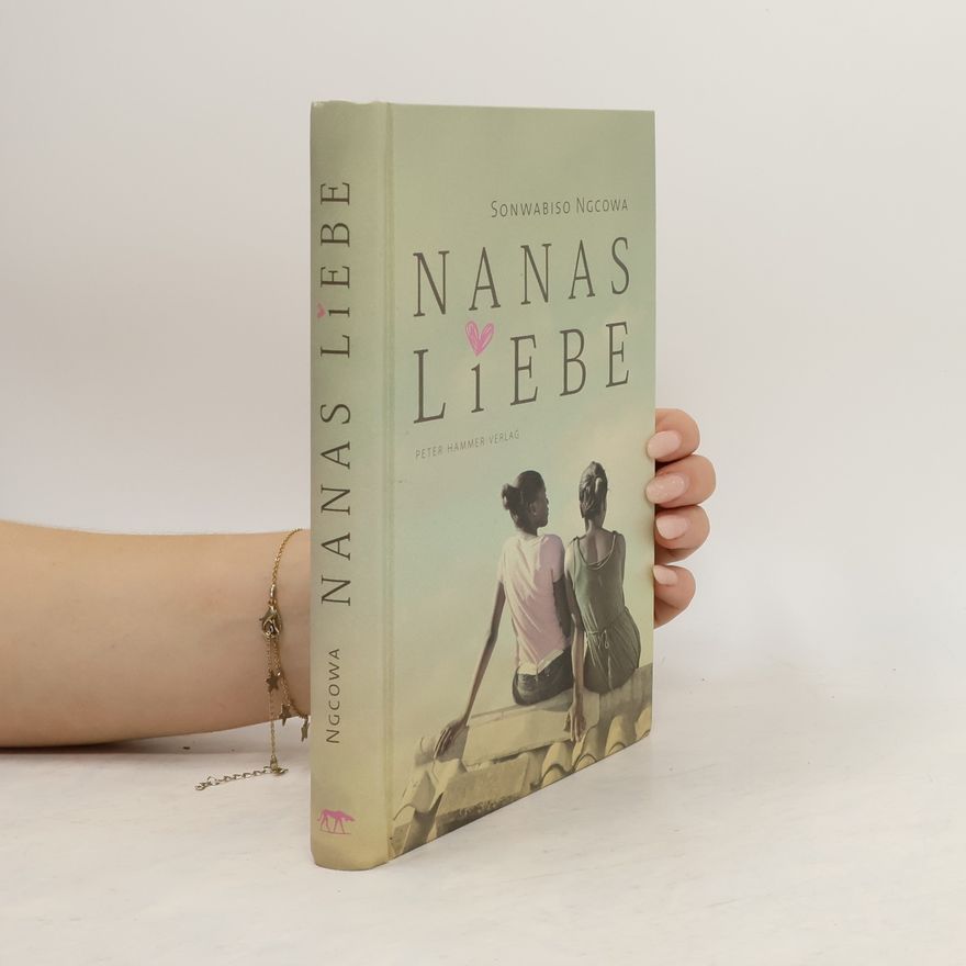 Sonwabiso Ngcowa Nanas Liebe