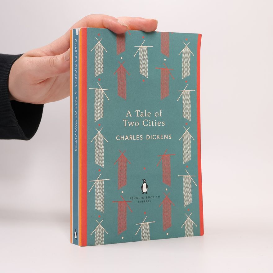 Charles Dickens A Tale of Two Cities