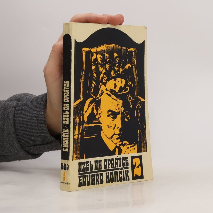 Eduard Hončík Uzel na oprátce 2