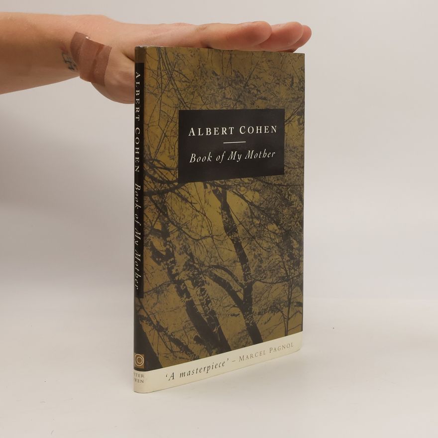 Albert Cohen Book of My Mother