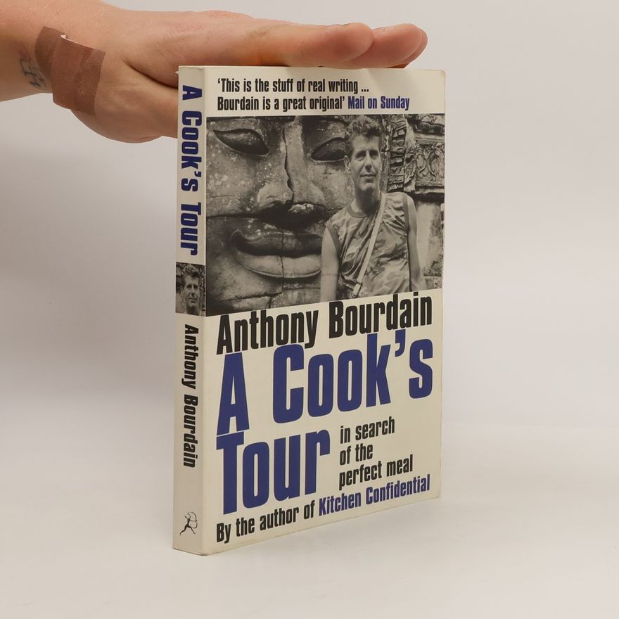 Anthony Bourdain A Cook's Tour