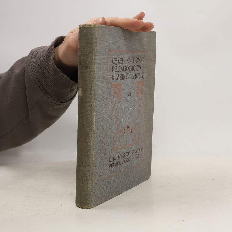 Léon Tolstoï Knihovna pedagogických klasiků VII.