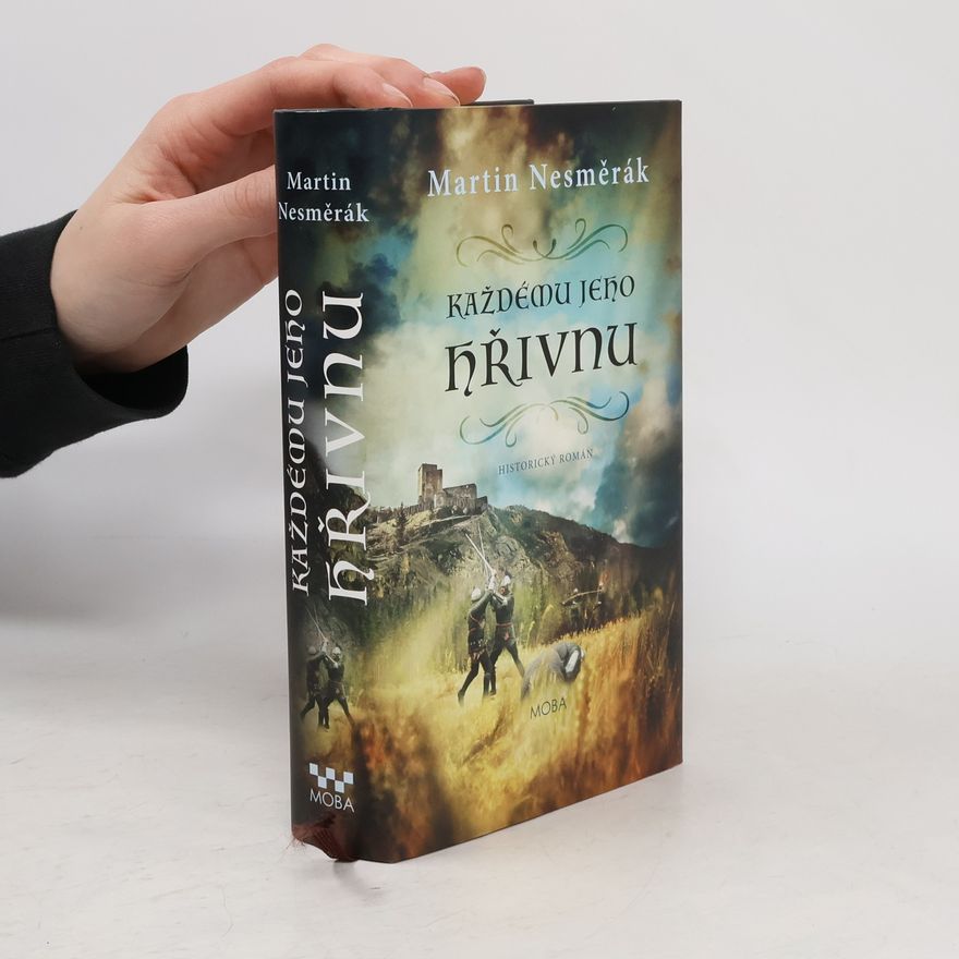 Martin Nesměrák Každému jeho hřivnu