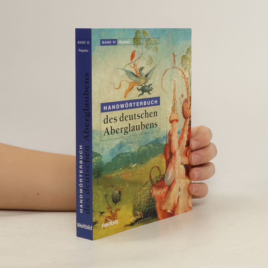 Hanns Bächtold-Stäubli Handwörterbuch des deutschen Aberglaubens 10