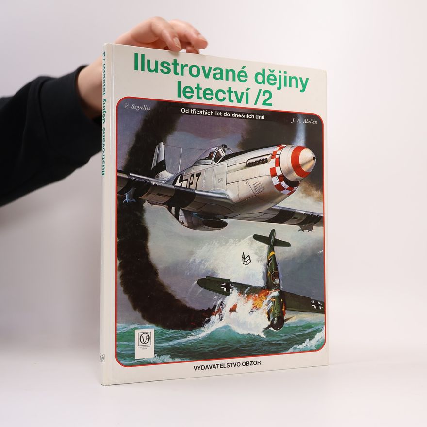 Vincente Segrelles Ilustrované dějiny letectví 1 a 2