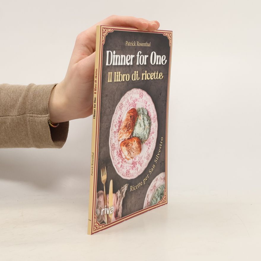 Patrick Rosenthal Dinner for One. Il libro di ricette