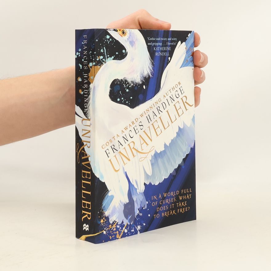 Frances Hardinge Unraveller