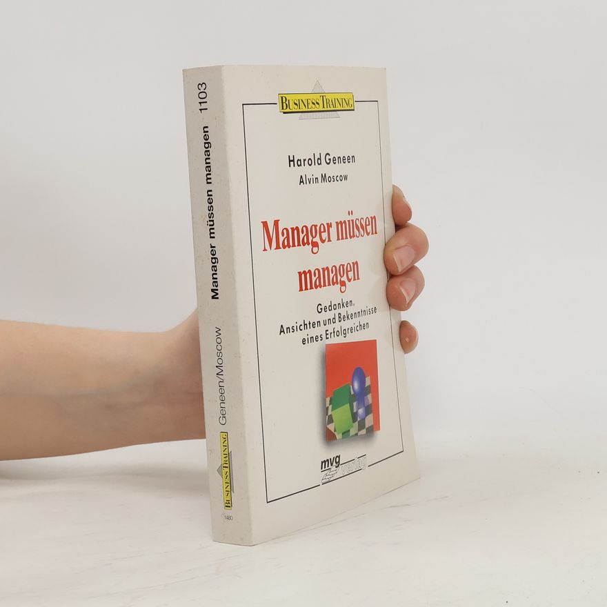 Harold Geneen Manager müssen managen