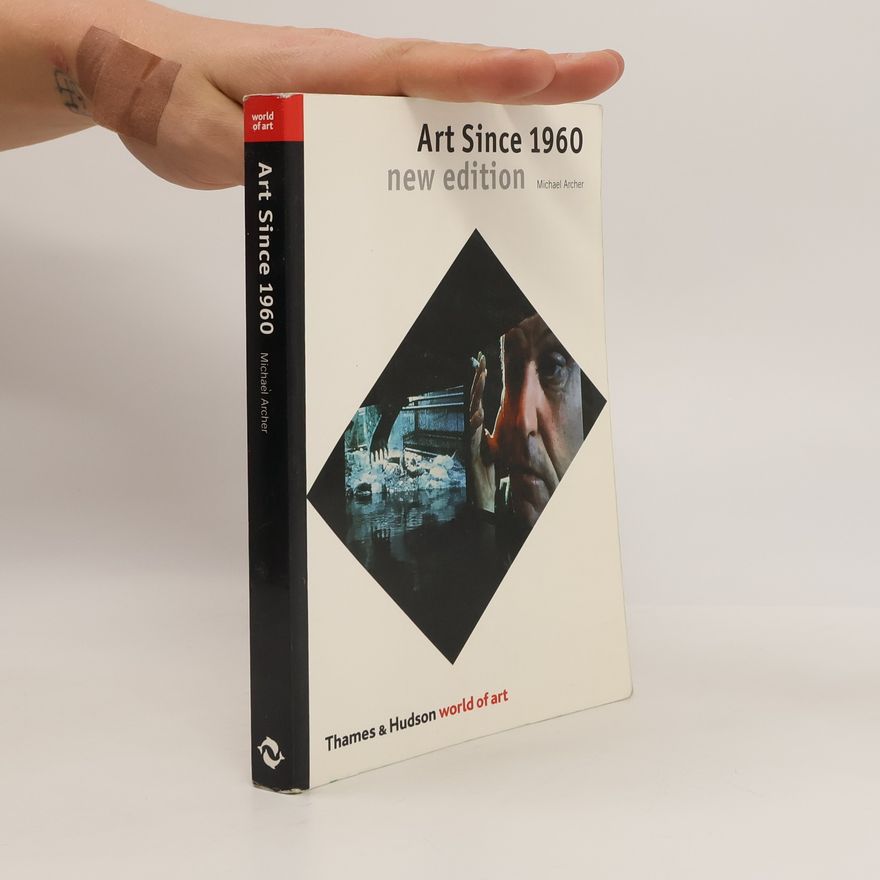 Michael Archer Art Since 1960