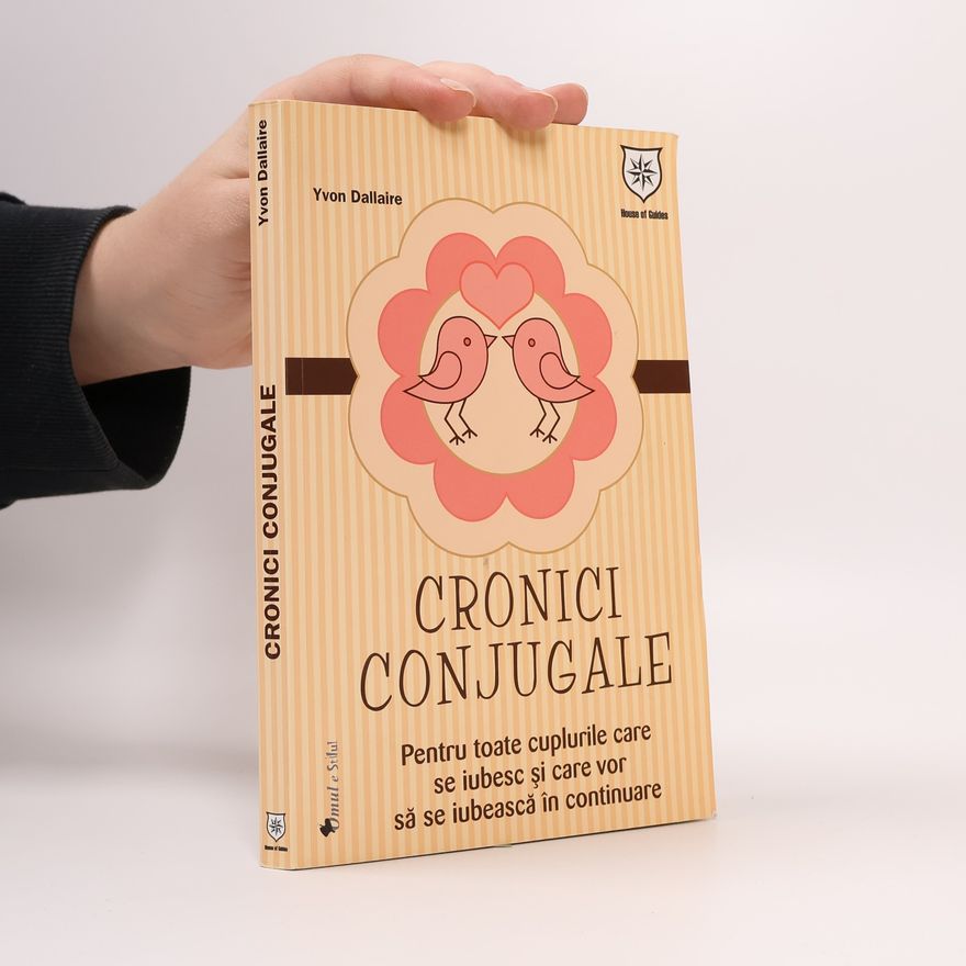 Yvon Dallaire Cronici Conjugale