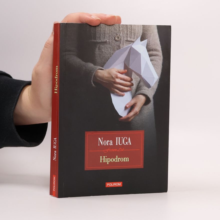 Nora Iuga Hipodrom