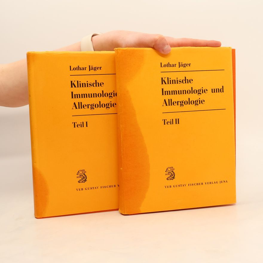 Lothar Jäger Klinische Immunologie und Allergologie Teil I-Il