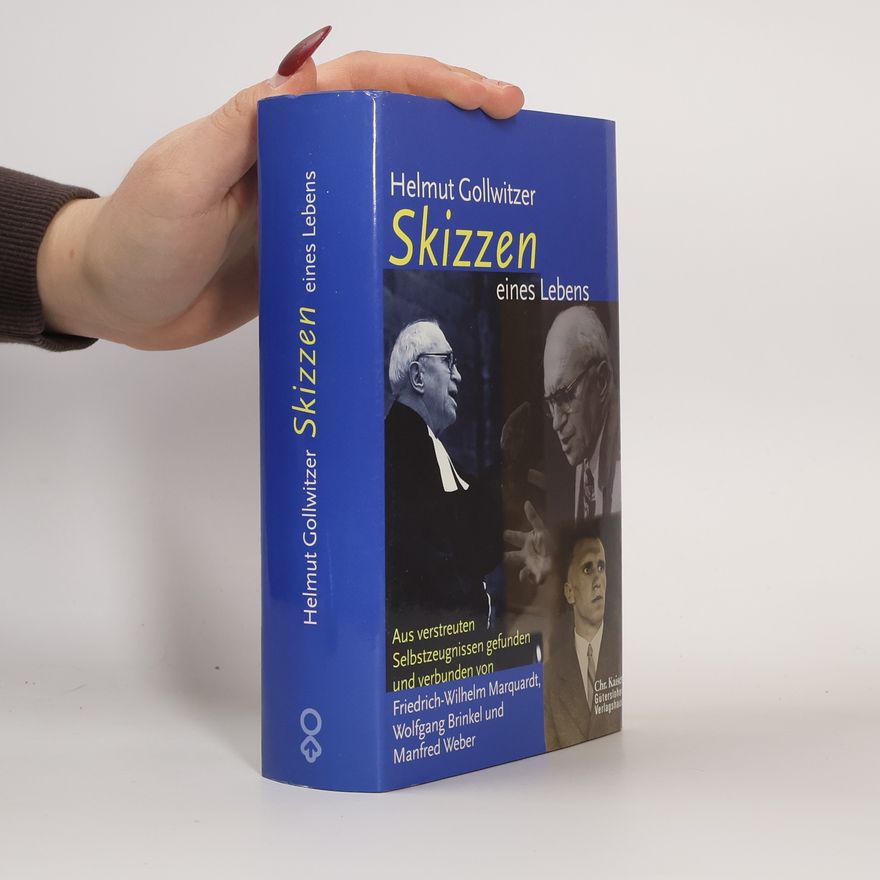 Helmut Gollwitzer Skizzen eines Lebens
