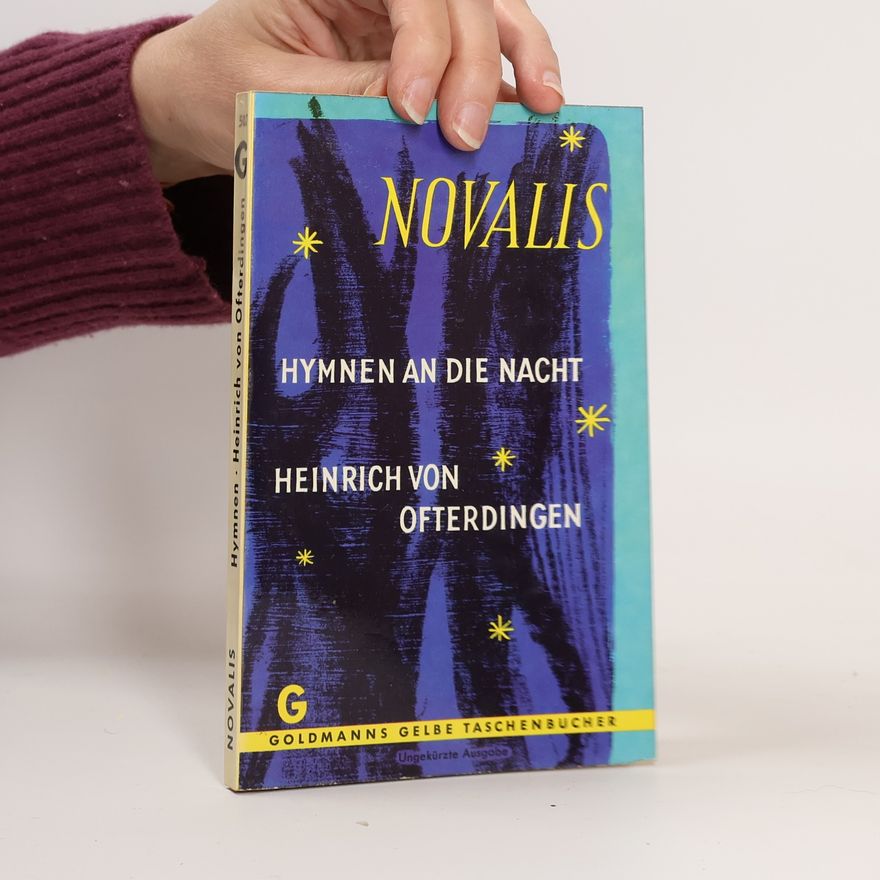 Heinrich von Ofterdingen Hymnen an die Nacht