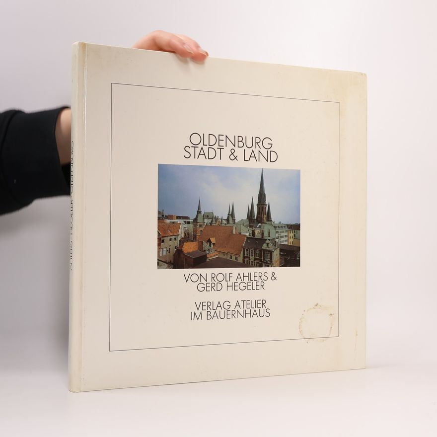 Rolf Ahlers Oldenburg Stadt & Land