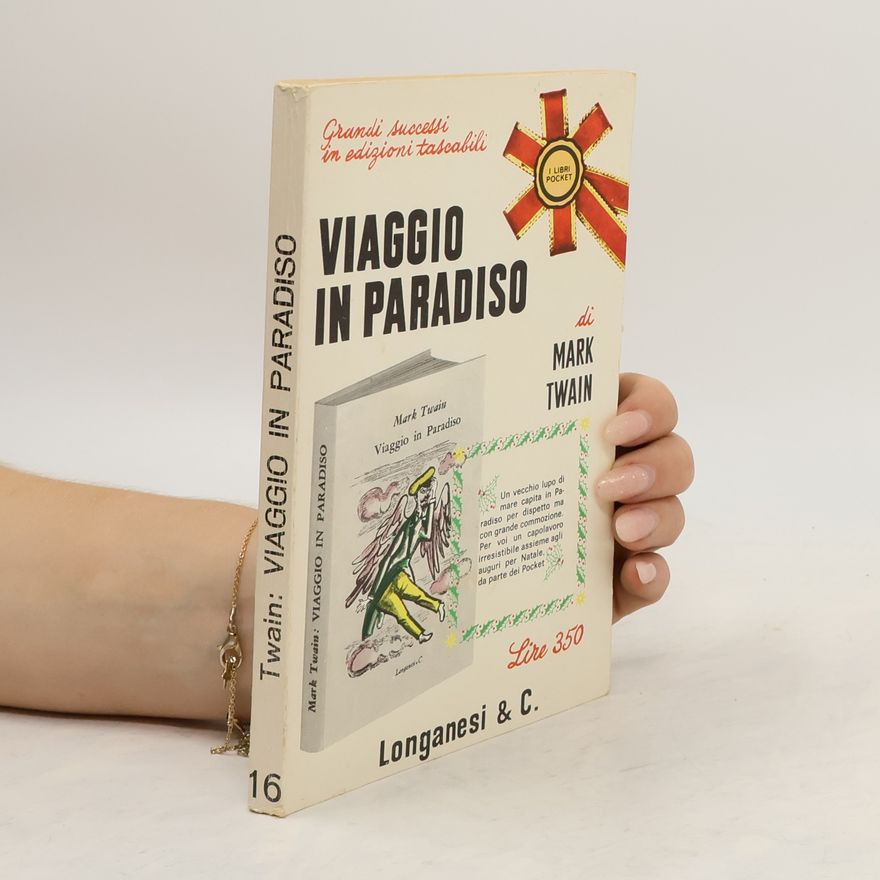 Mark Twain Viaggio in paradiso
