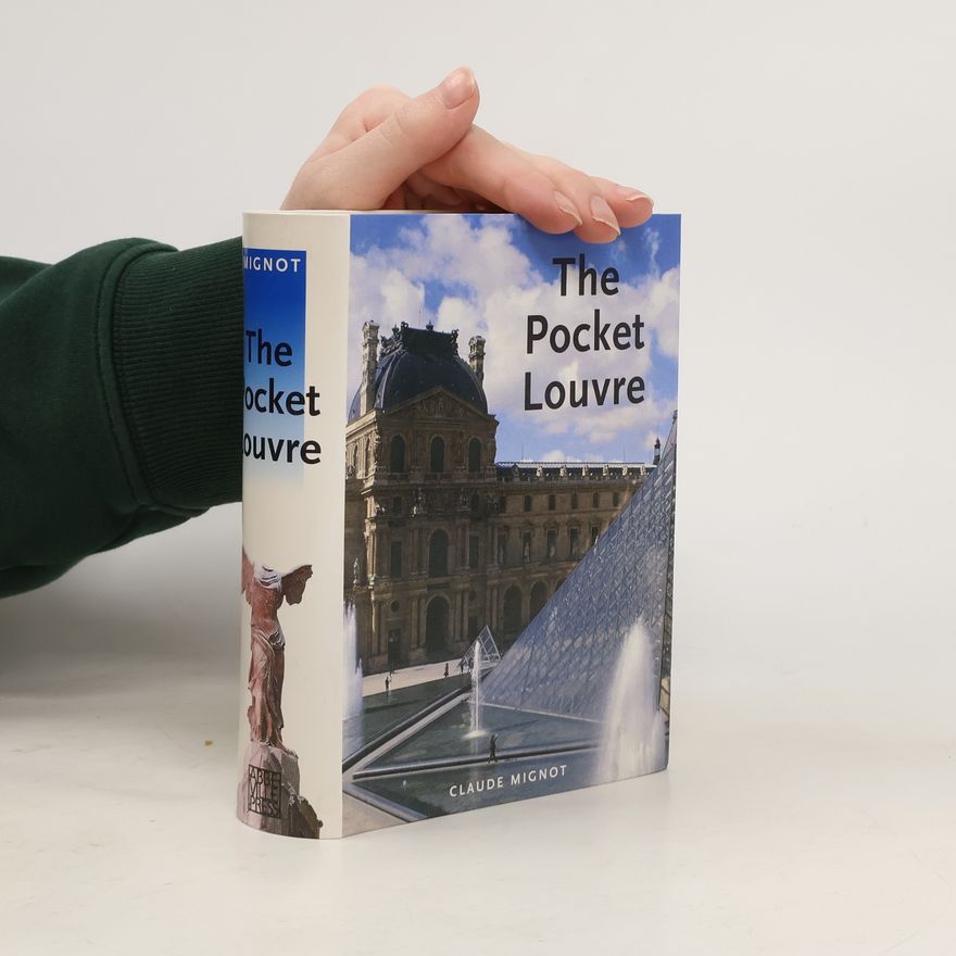 Claude Mignot The Pocket Louvre