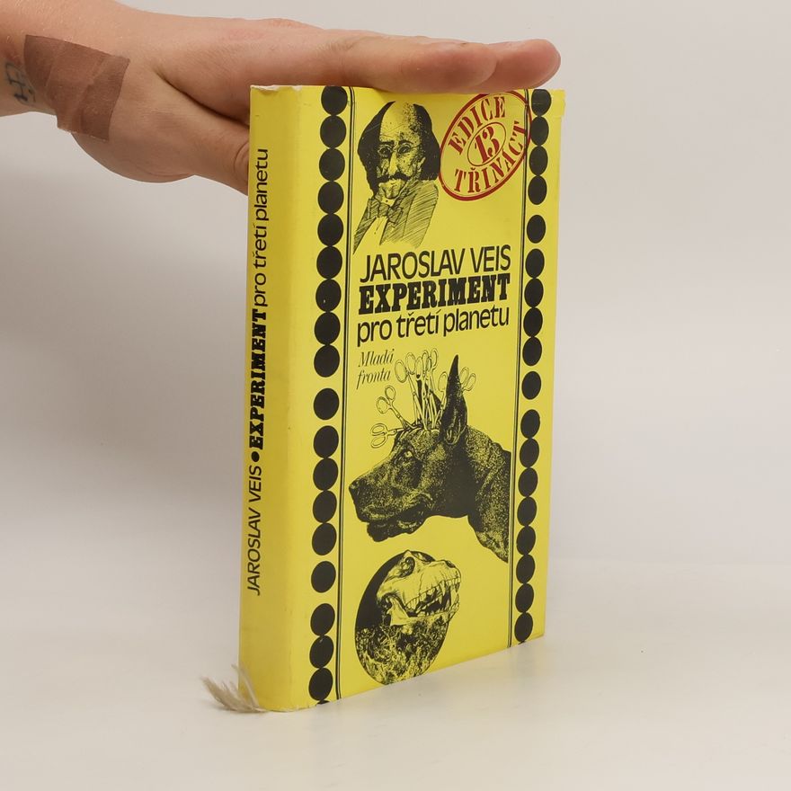Jaroslav Veis Experiment pro třetí planetu