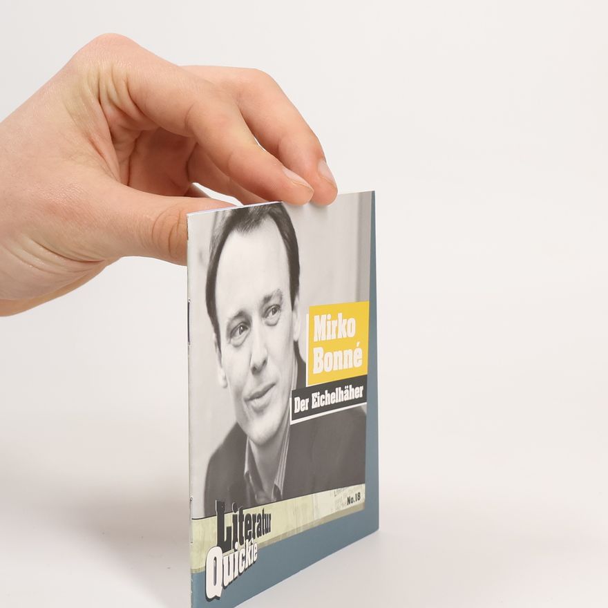 Mirko Bonné Der Eichelhäher