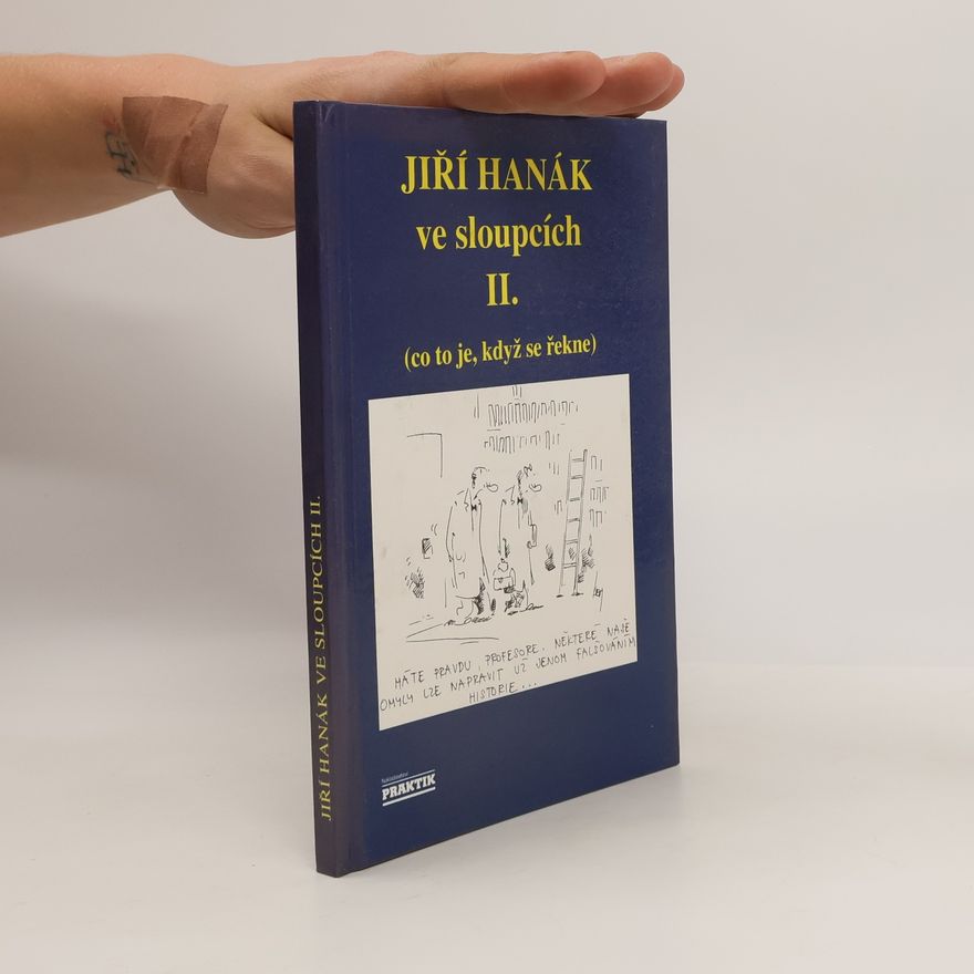 Jiří Hanák Jiří Hanák ve sloupcích II.