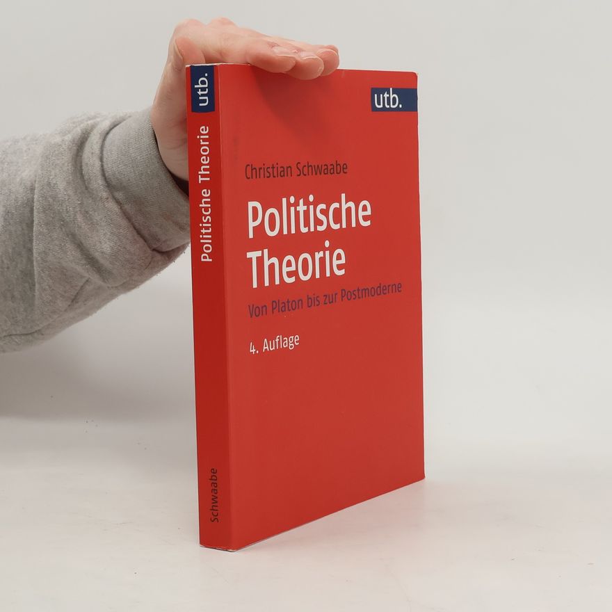 Christian Schwaabe Politische Theorie