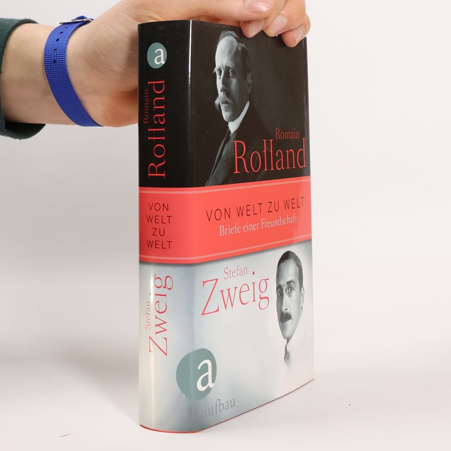 Romain Rolland Von Welt zu Welt