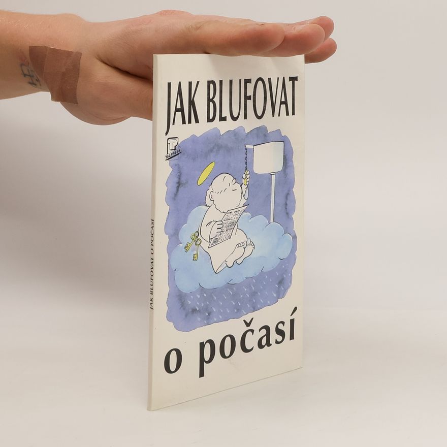 David Milsted Jak blufovat o počasí