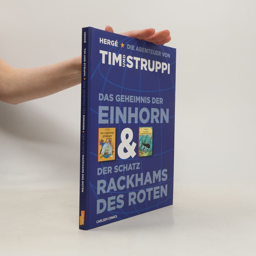 Hergé Die Abenteuer von Tim und Struppi - das Geheimnis der Einhorn & der Schatz Rackhams des Roten