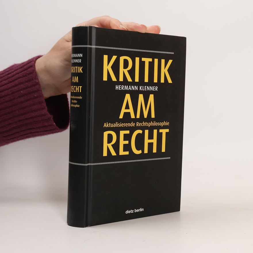 Hermann Klenner Kritik am Recht