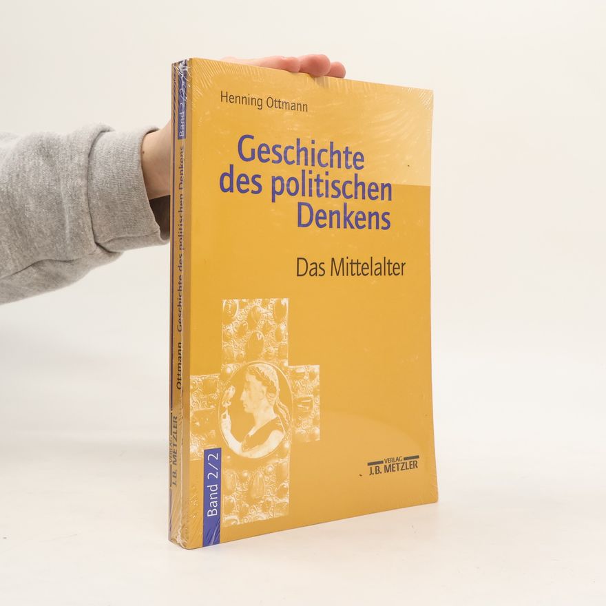 Henning Ottmann Geschichte des politischen Denkens 2