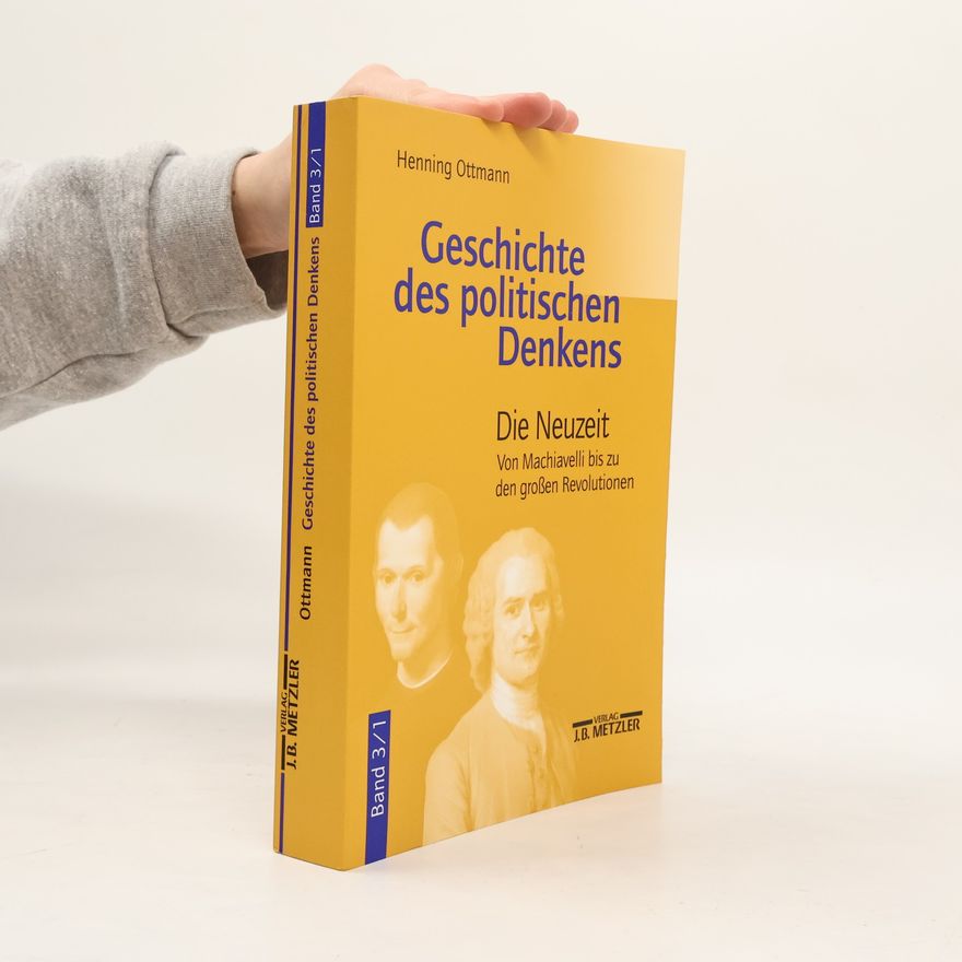 Henning Ottmann Geschichte des politischen Denkens 1
