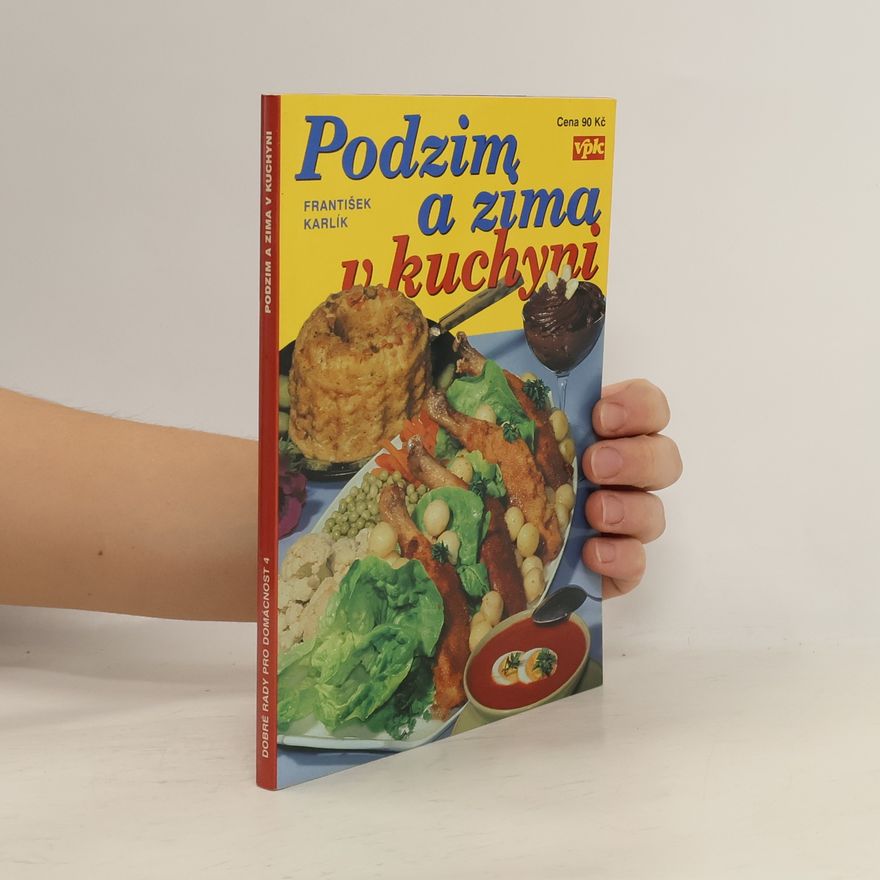 František Karlík Podzim a zima v kuchyni