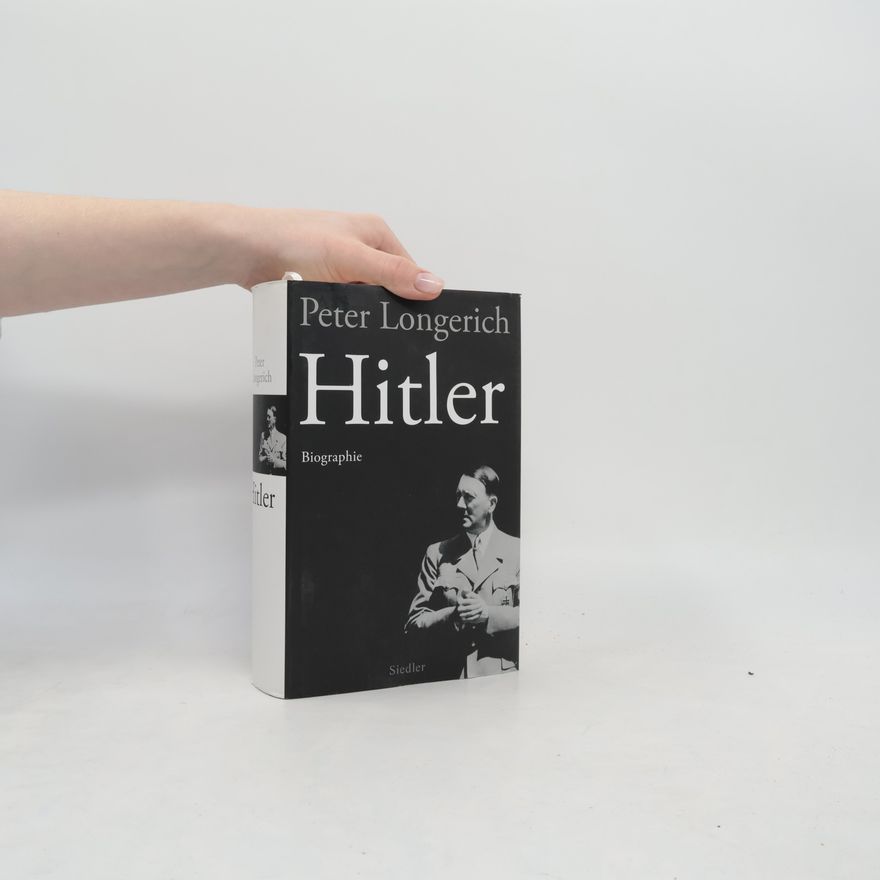 Peter Longerich Hitler