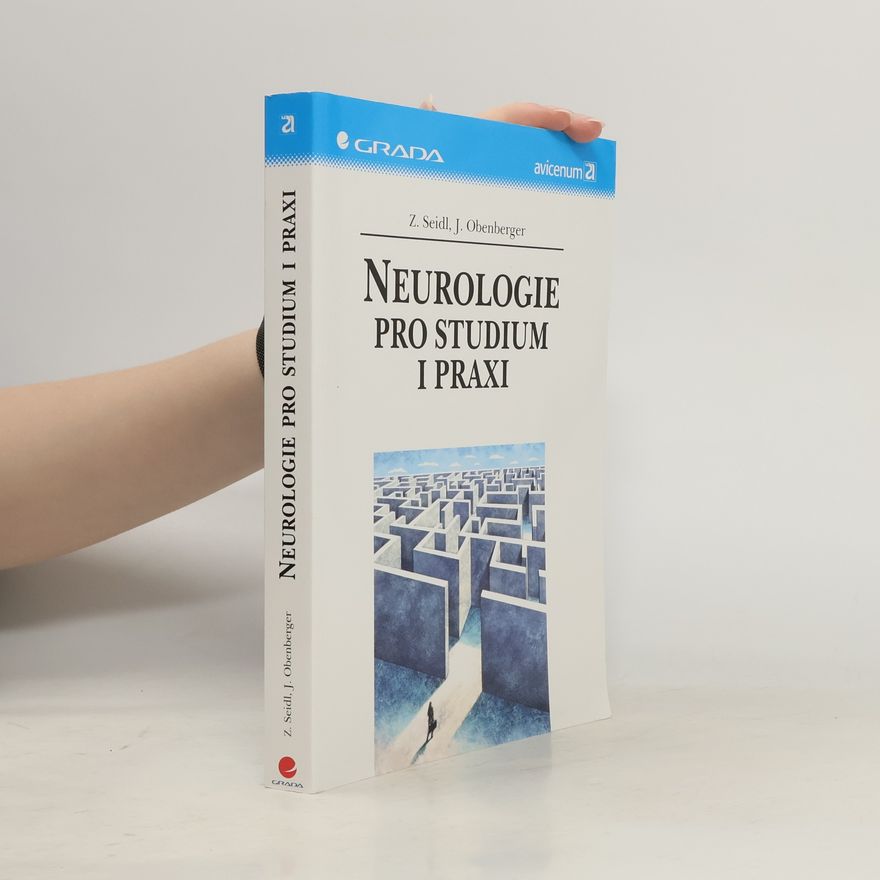 Zdeněk Seidl Neurologie pro studium i praxi