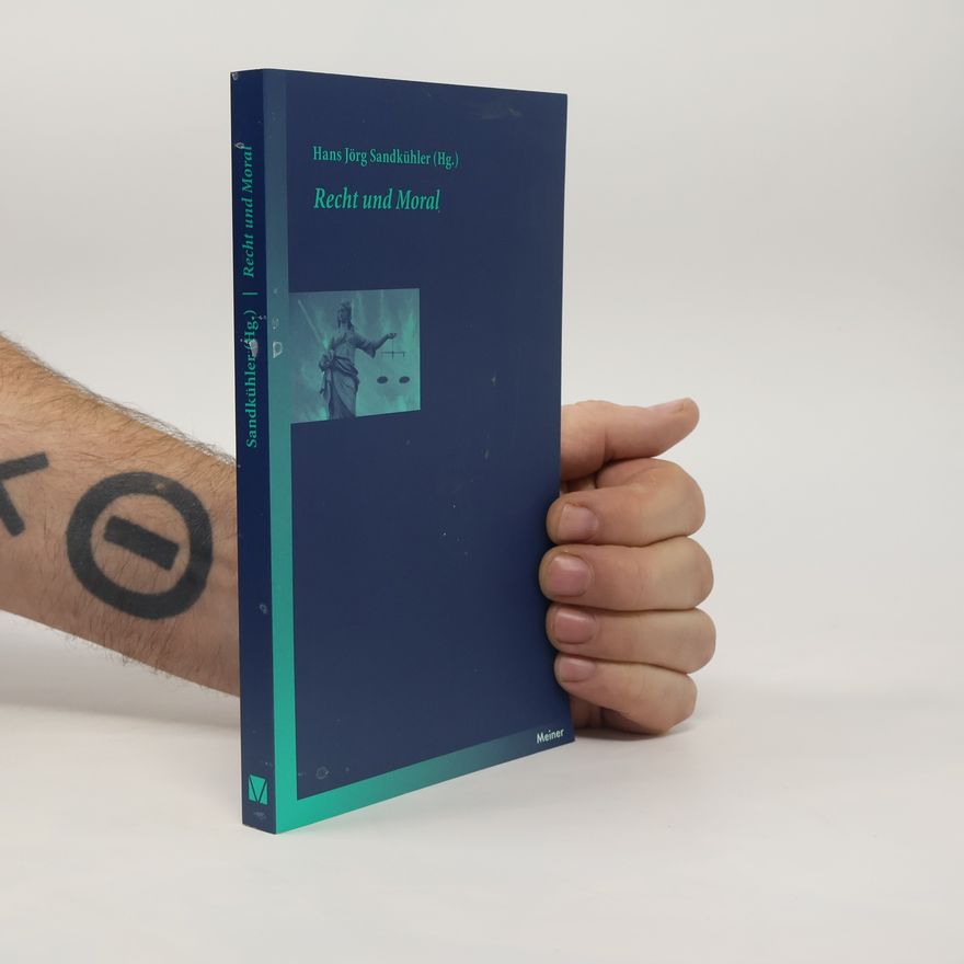H L A Hart Blaue Reihe: Recht und Moral